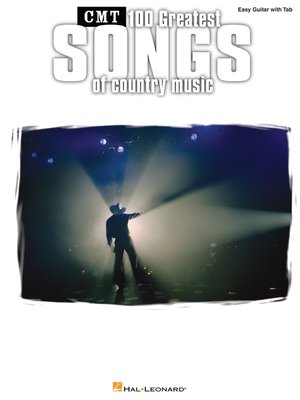 cover image of CMT's 100 Greatest Country Songs Songbook